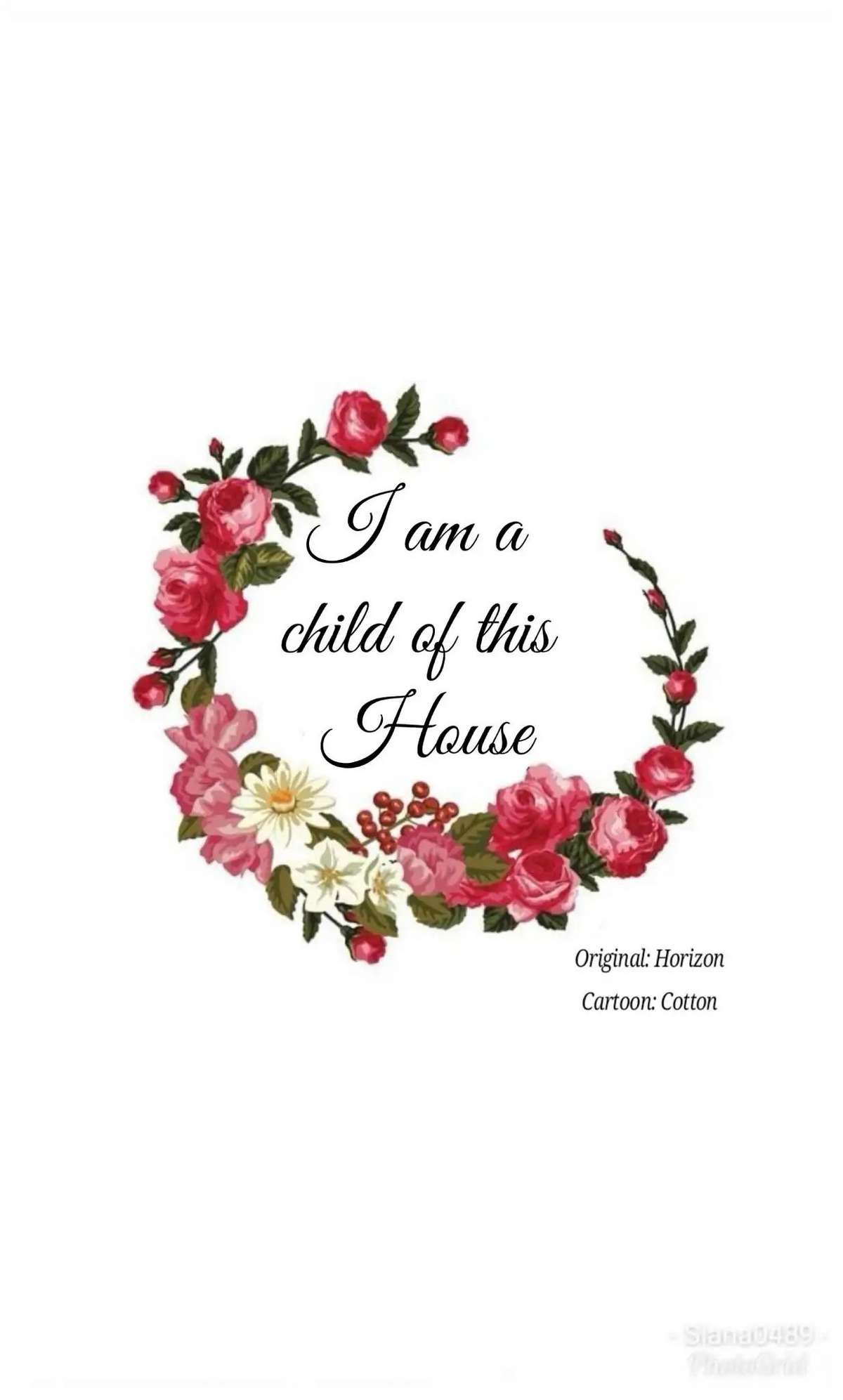 I Am A Child Of This House - Trang 1