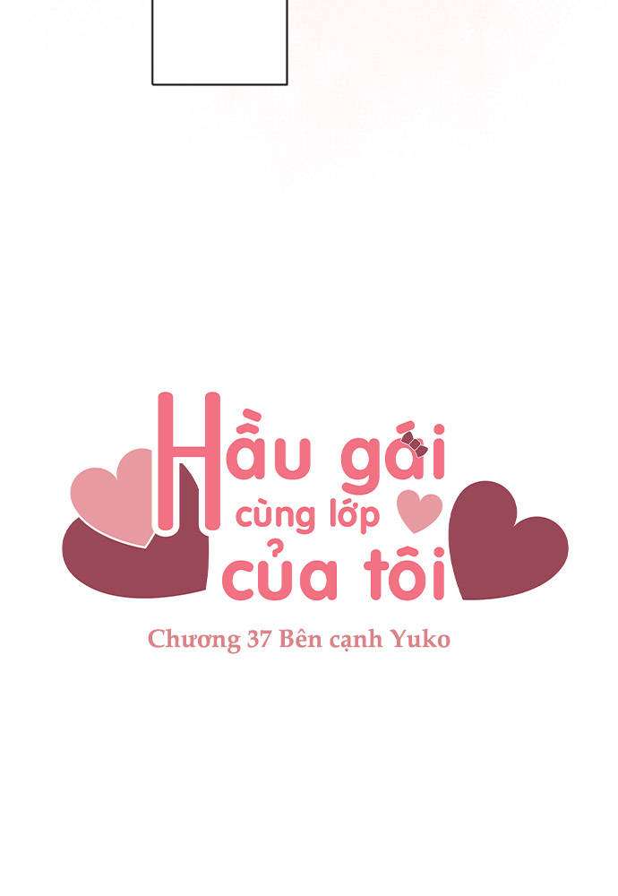 Hầu Gái Cùng Lớp Của Tôi - Trang 2