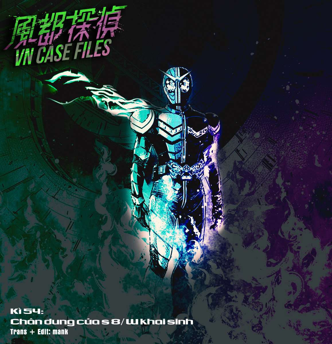 Fuuto Tantei - Thám Tử Fuuto (Từ Chap 17) - Update 30/6: Death Dopant! - Trang 2