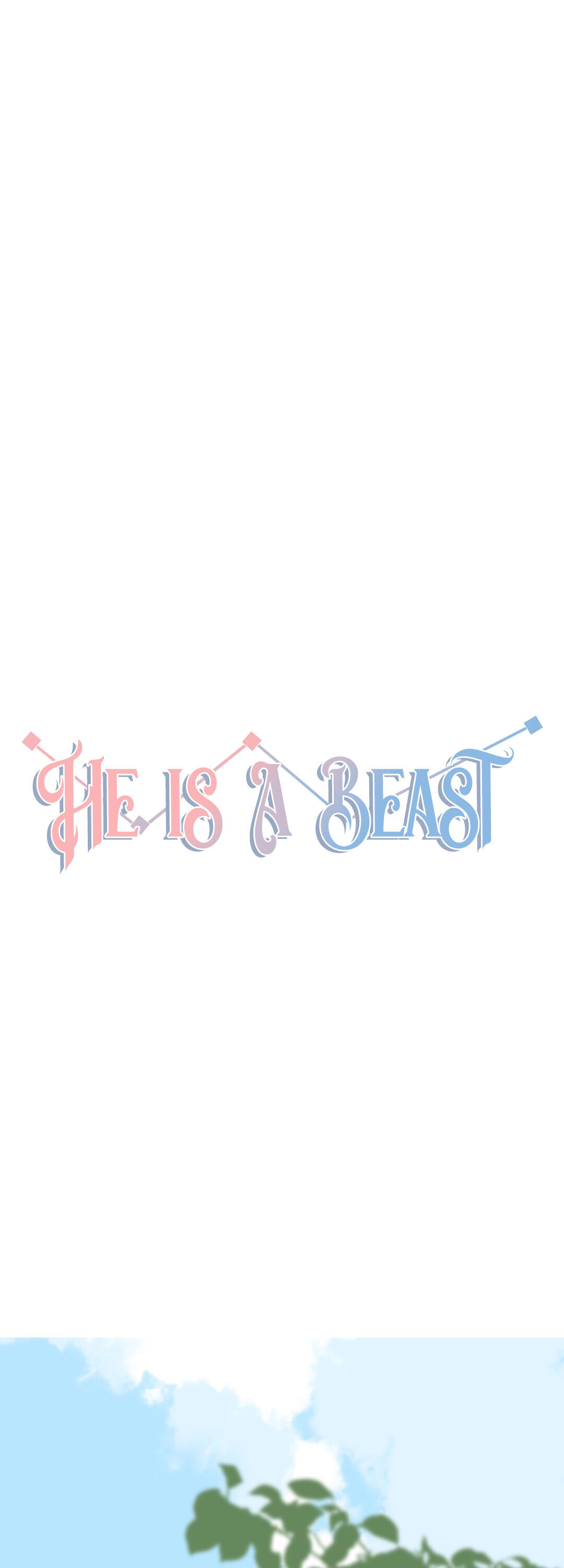 He Is A Beast - Trang 1